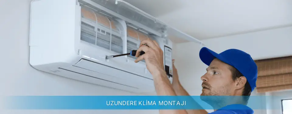 Uzundere İlçemi Gree Klima Montajı